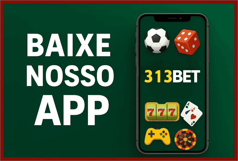 Baixe win313BET e reivindique bônus